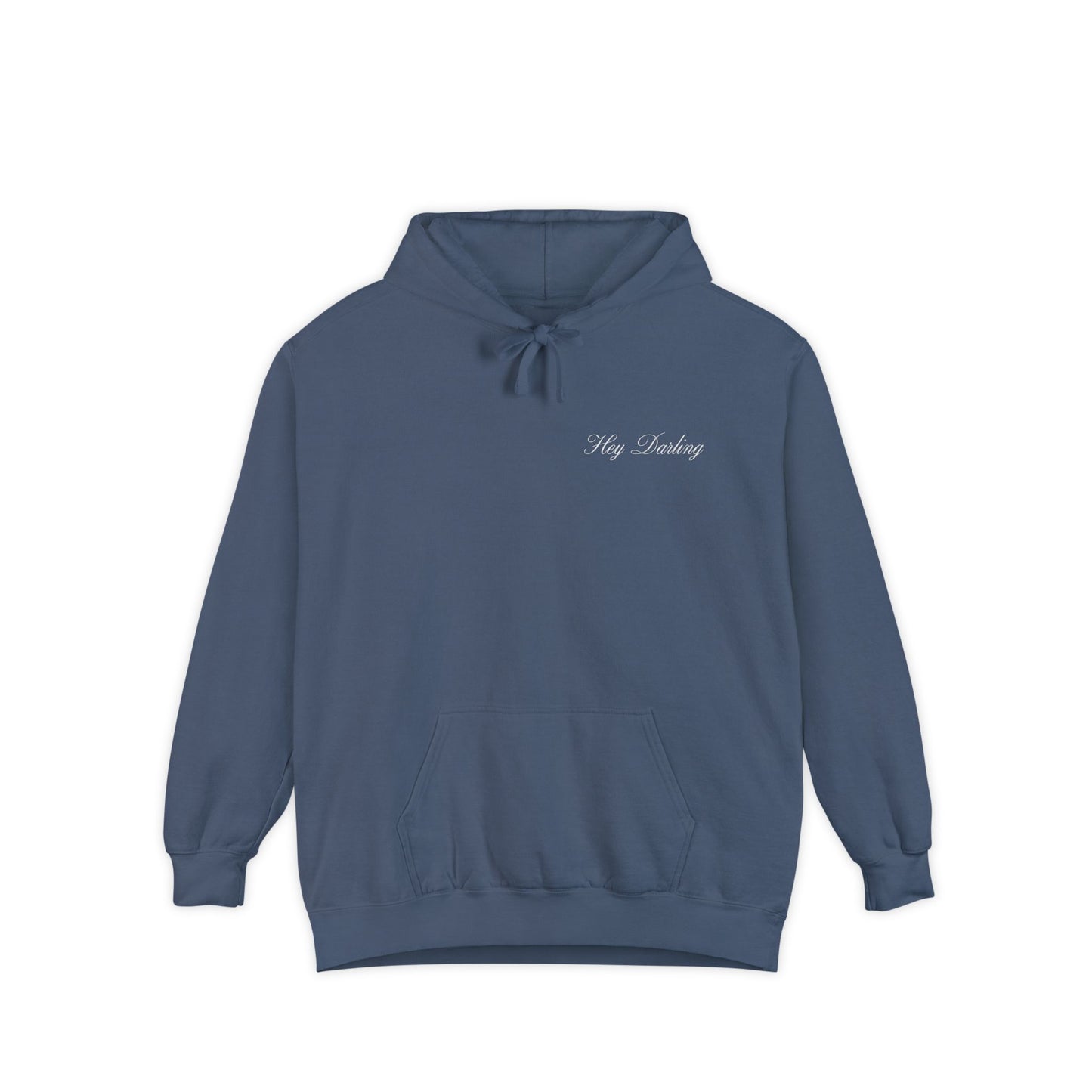 Hey Darling Hoodie