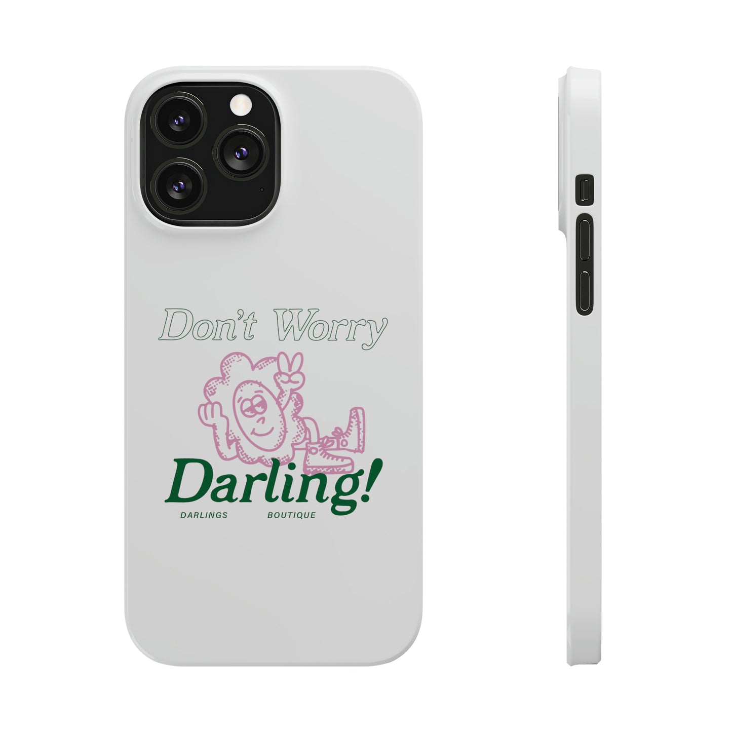 Hi Darling Phone Case
