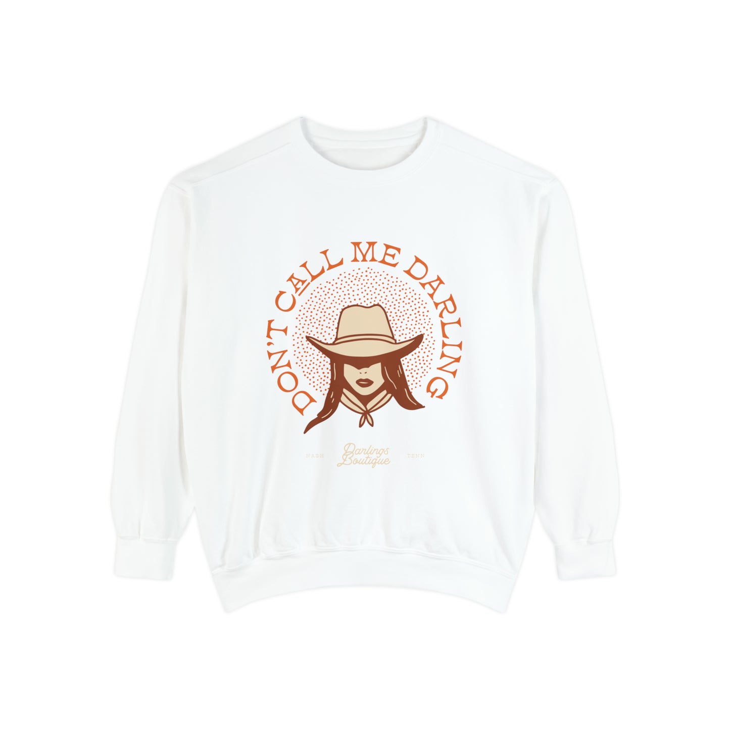 Dont Call me Darling Crewneck