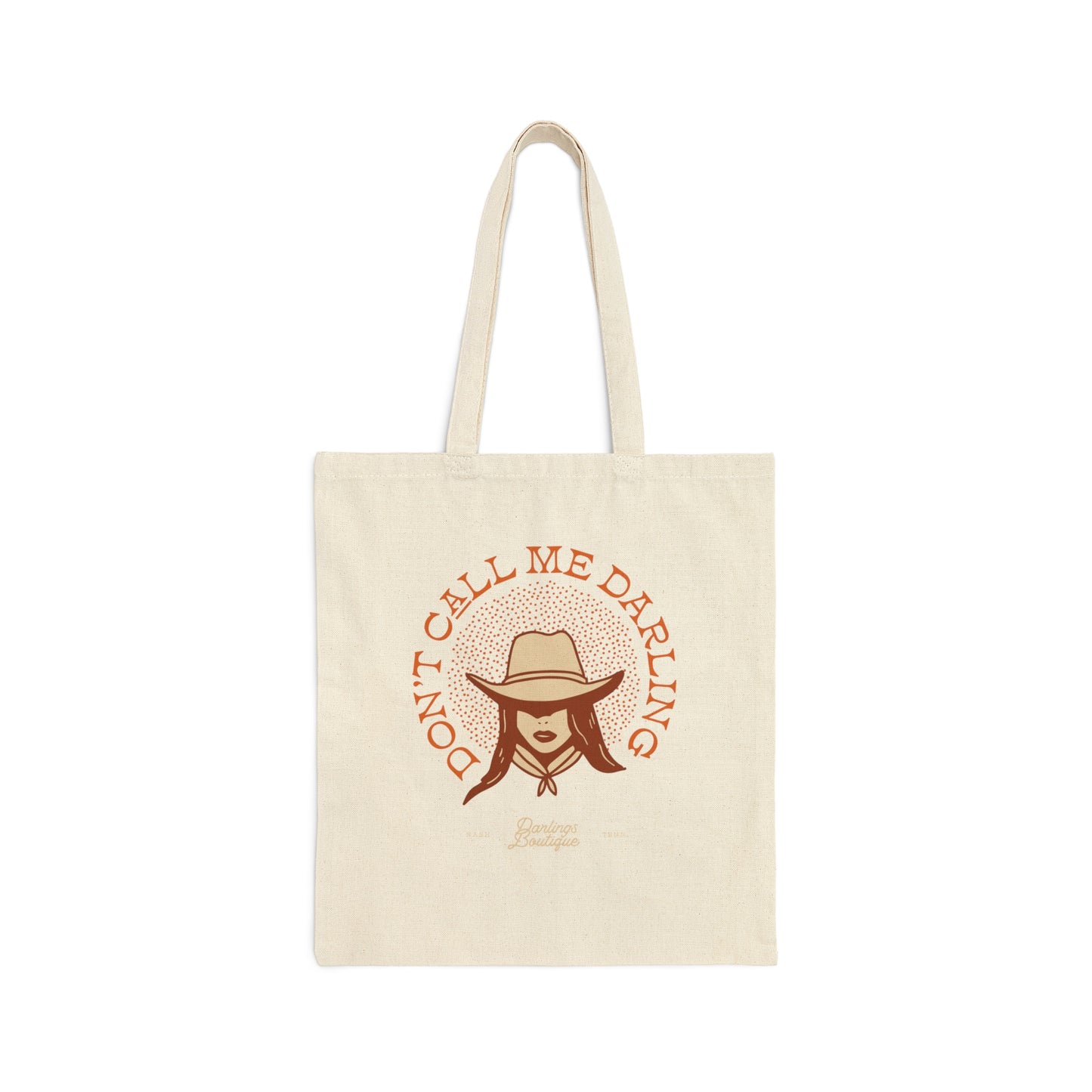 Don't Call Me Darling Tote Bag
