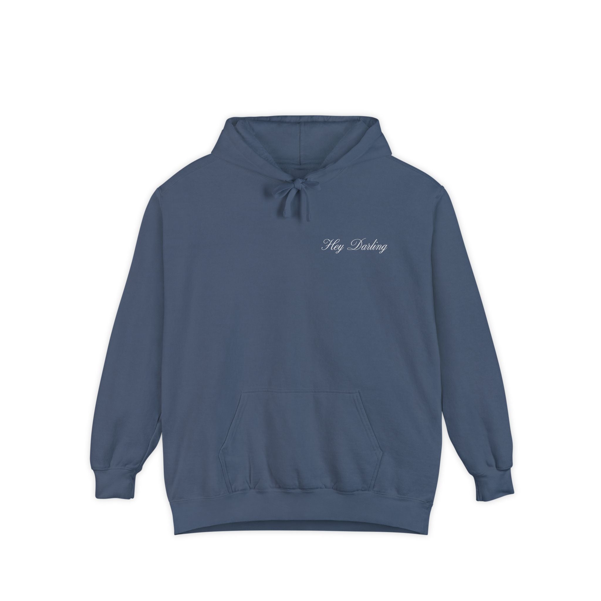 Hey Darling Hoodie