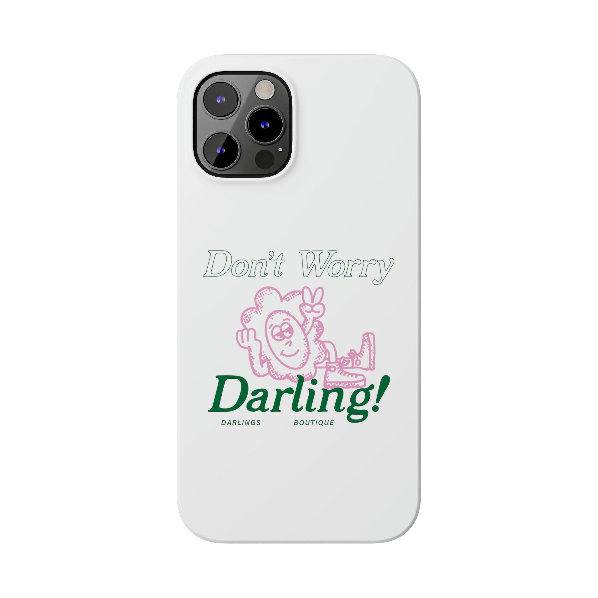 Hi Darling Phone Case