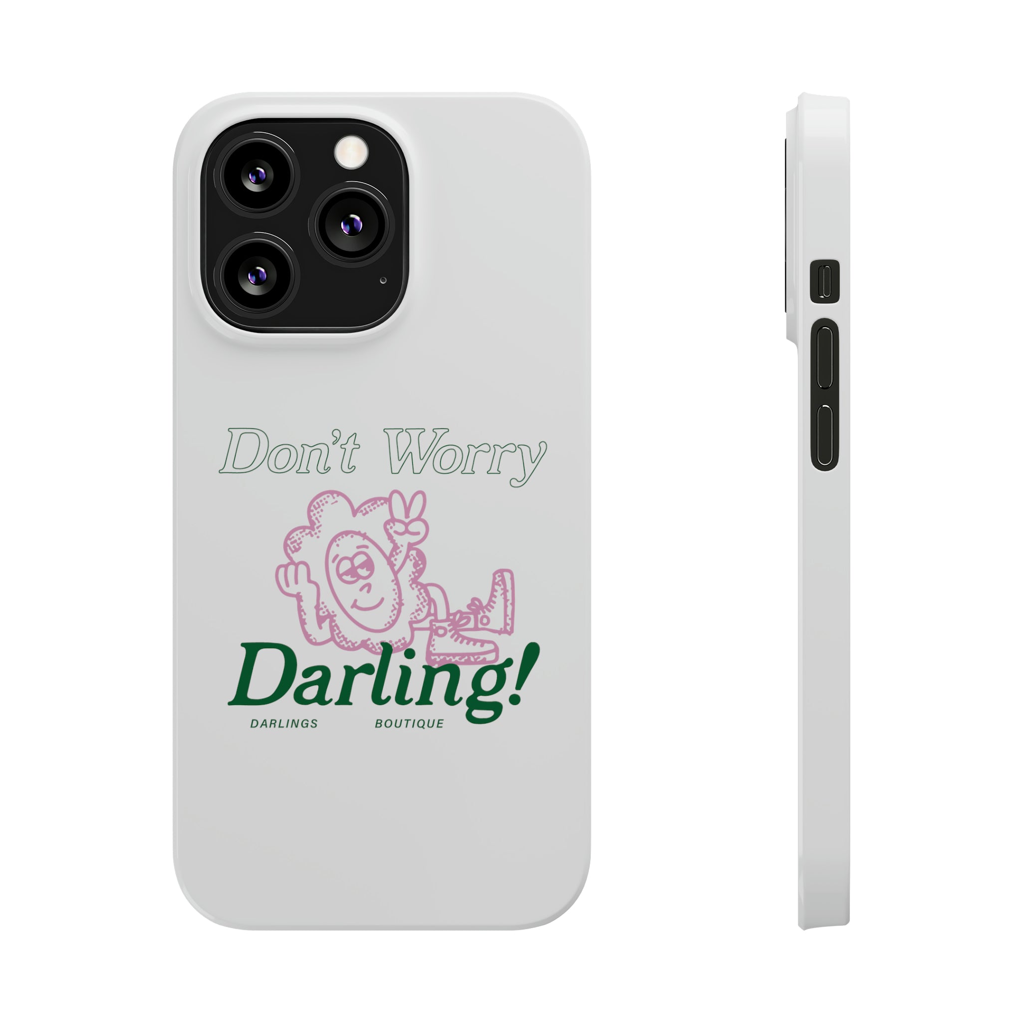 Hi Darling Phone Case