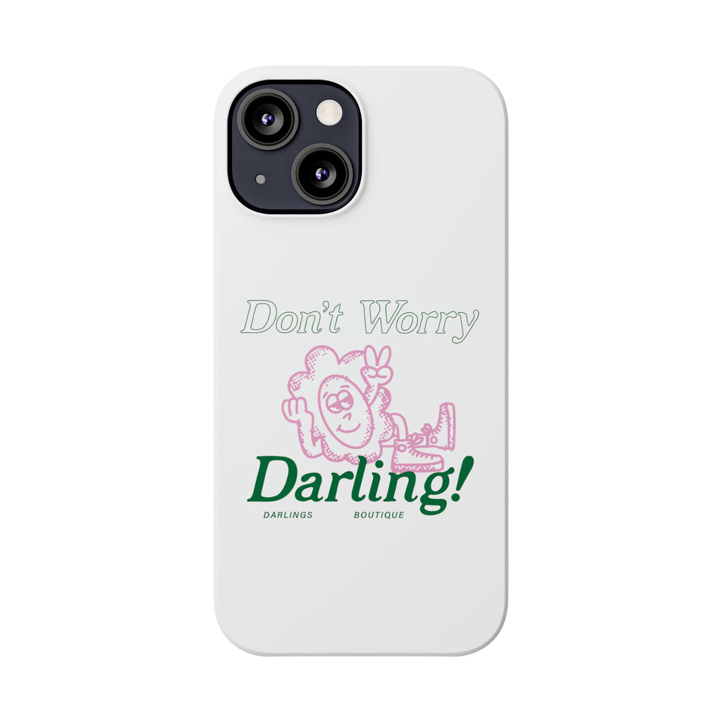 Hi Darling Phone Case