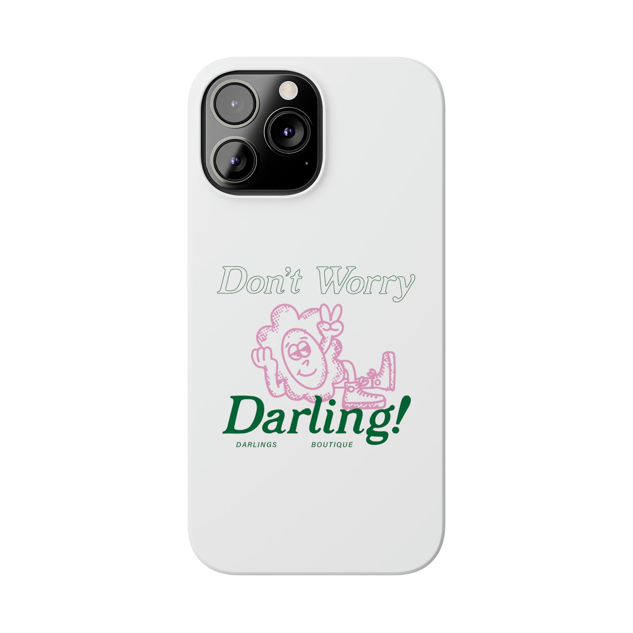 Hi Darling Phone Case