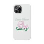 Hi Darling Phone Case