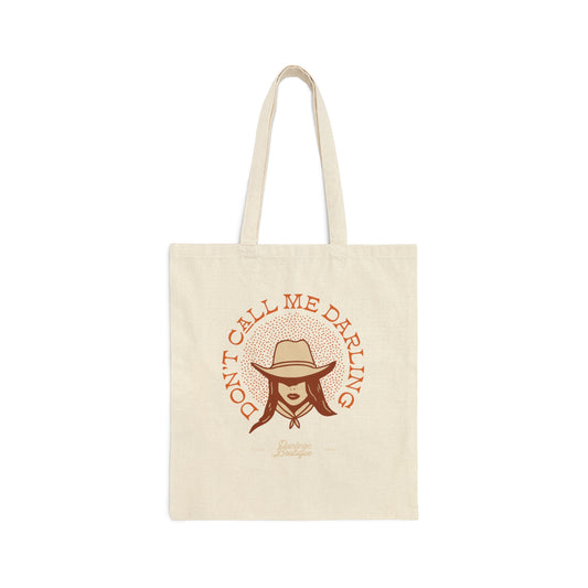 Don't Call Me Darling Tote Bag